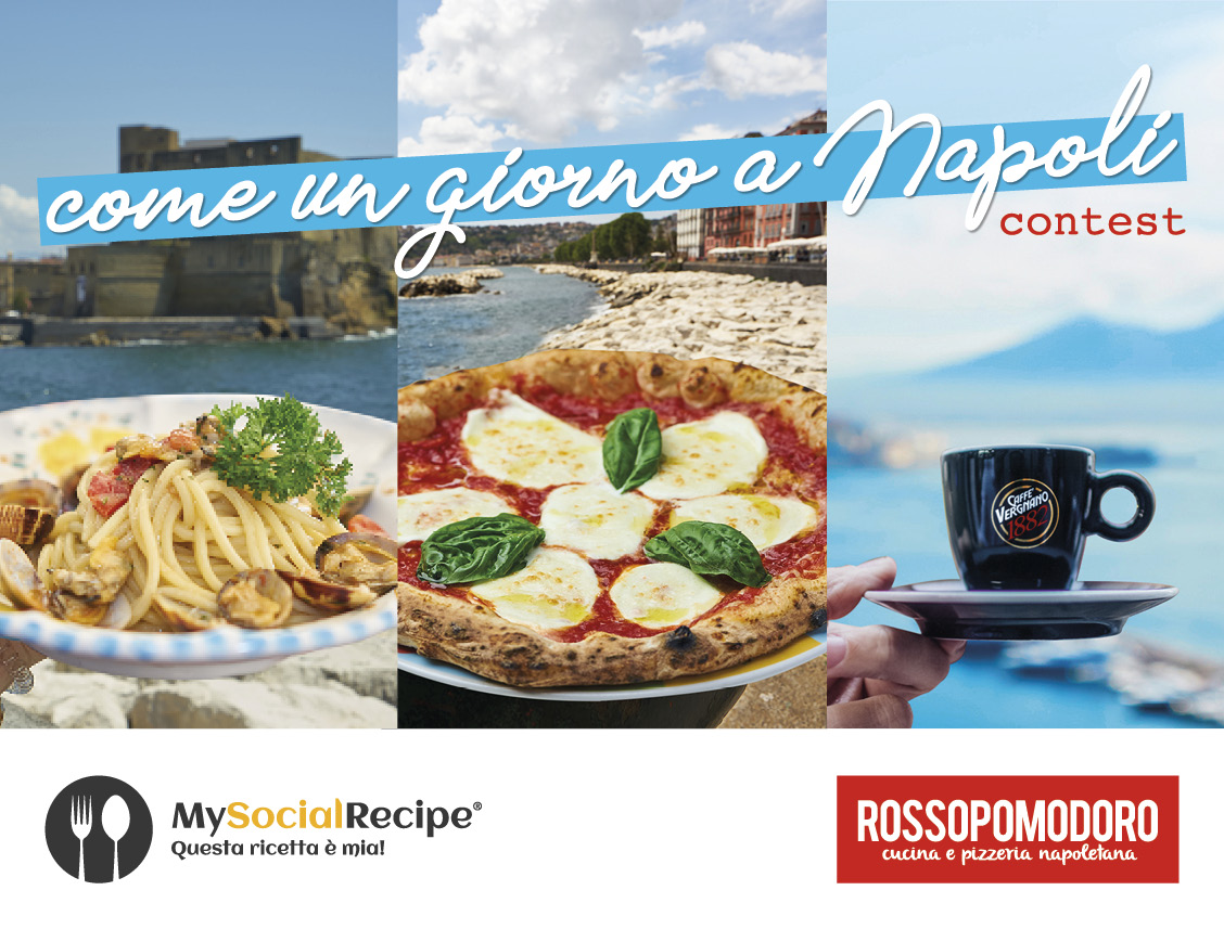 Al via la seconda edizione del contest internazionale  Rossopomodoro Award “Come un giorno a Napoli”