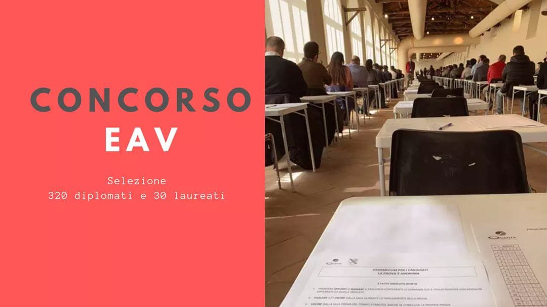 CONCORSO EAV, 320 DIPLOMATI E 30 LAUREATI CHIEDONO RISPOSTE SULLE ASSUNZIONI