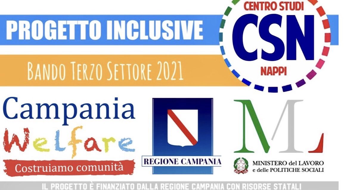 La Regione Campania sostiene il Terzo Settore: a Casalnuovo di Napoli parte il progetto INCLUSIVE affidato al Centro Studi Nappi