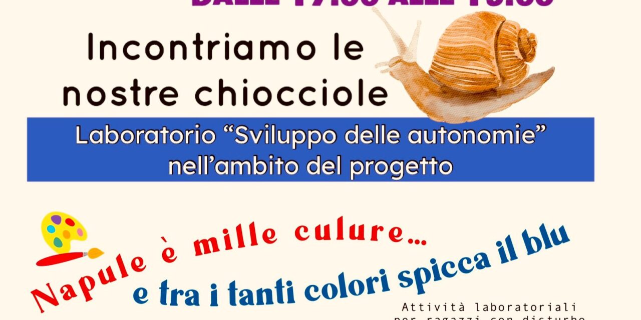 Parco delle Chiocciole: dalla periferia napoletana un gruppo di ragazzi autistici per inaugurare un nuovo progetto