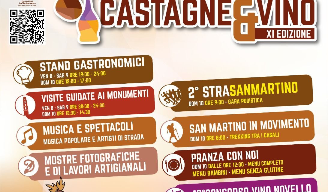 San Martino: castagne e vino  XI edizione, dall’8 al 10 novembre 2024