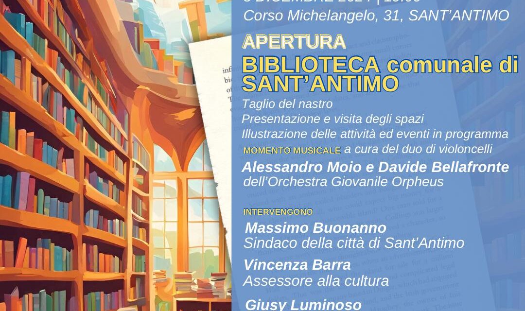 Sant’Antimo: la biblioteca comunale riapre le sue porte con un evento speciale