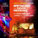 Il Capodanno a Napoli: tutti gli eventi da non perdere in città