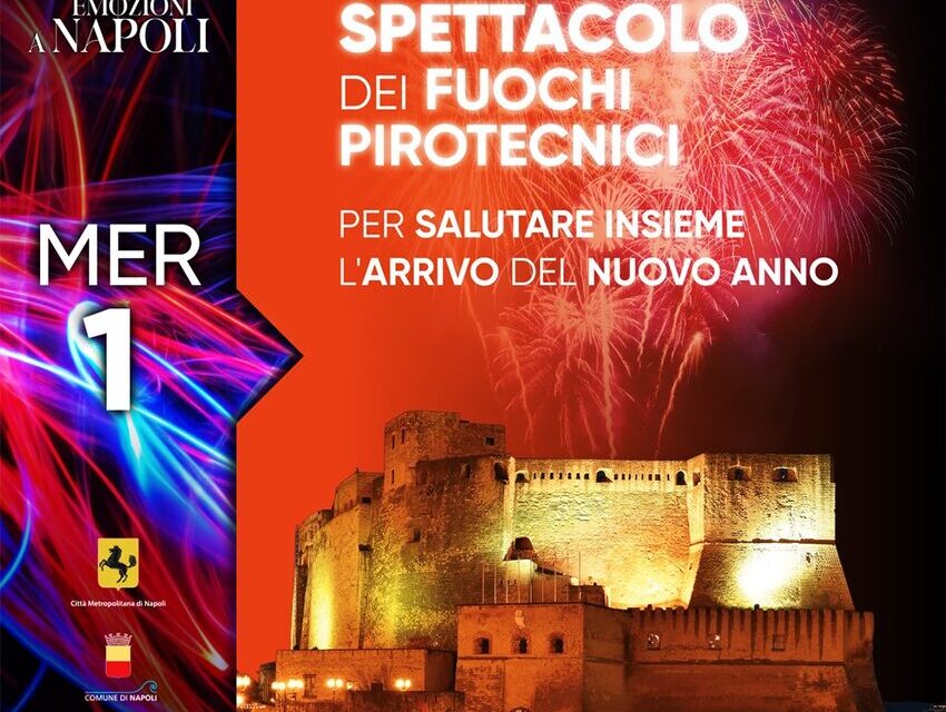 Il Capodanno a Napoli: tutti gli eventi da non perdere in città