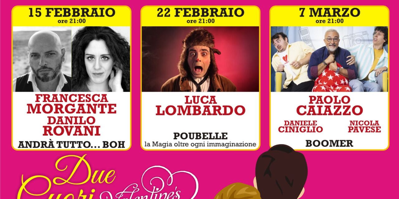 Il Teatro Cinema Gelsomino lancia l’esclusivo pacchetto “Due cuori e un teatro – Valentine’s Day”